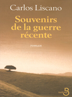 cover image of Souvenirs de la guerre récente